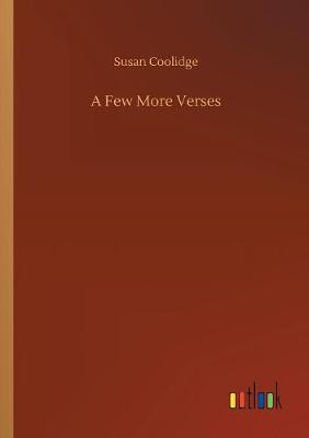 A Few More Verses