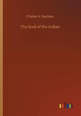 The Soul of the Indian
