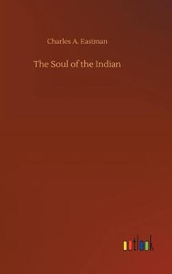 The Soul of the Indian