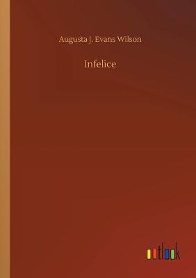 Infelice