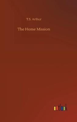 The Home Mission