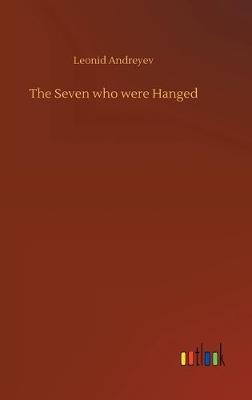 The Seven who were Hanged