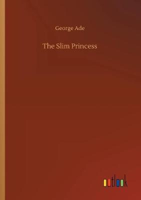 The Slim Princess