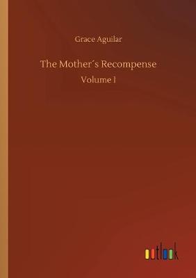 The Mother´s Recompense