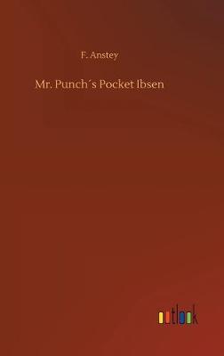 Mr. Punch´s Pocket Ibsen