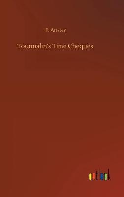 Tourmalin's Time Cheques