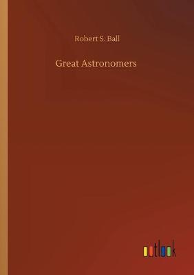 Great Astronomers