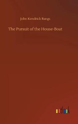 The Pursuit of the House-Boat
