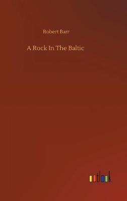 A Rock In The Baltic