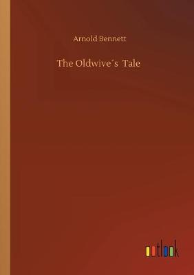 The Oldwive´s Tale