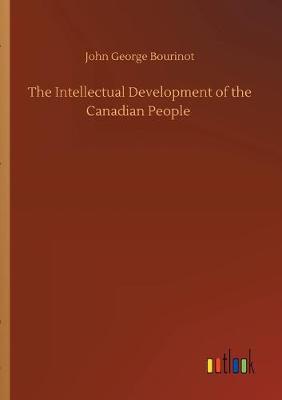 The Intellectual Development of the Canadian People