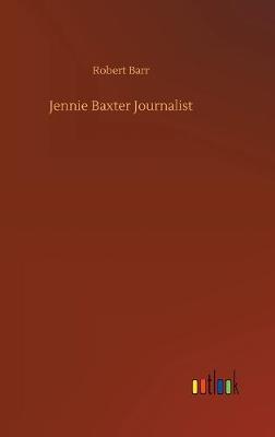 Jennie Baxter Journalist