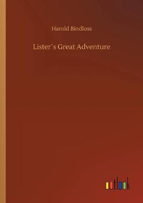 Lister´s Great Adventure