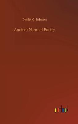 Ancient Nahuatl Poetry