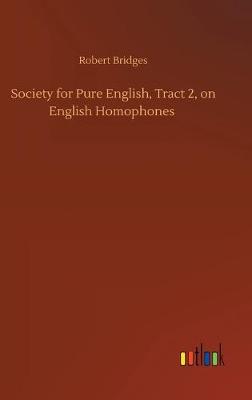 Society for Pure English, Tract 2, on English Homophones
