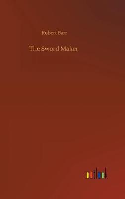 The Sword Maker
