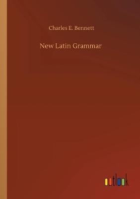 New Latin Grammar