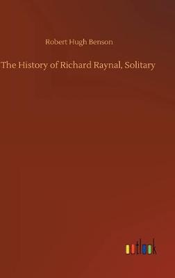 The History of Richard Raynal, Solitary