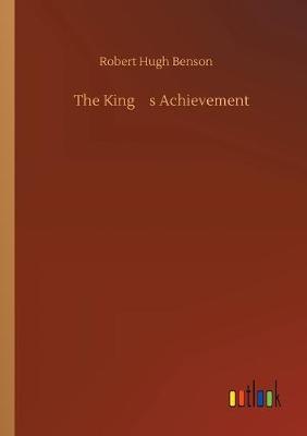 The King's Achievement