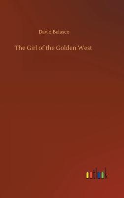 The Girl of the Golden West