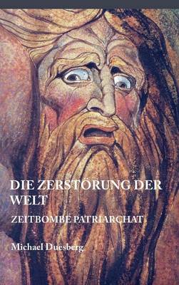 Die Zerstörung Der Welt