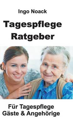 Tagespflege Ratgeber