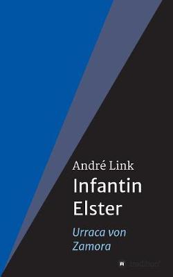 Infantin Elster