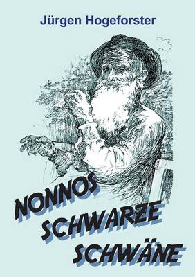 Nonnos Schwarze Schwane