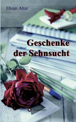 Geschenke Der Sehnsucht