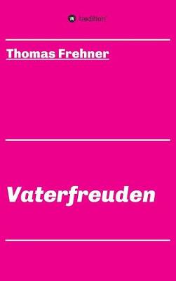 Vaterfreuden