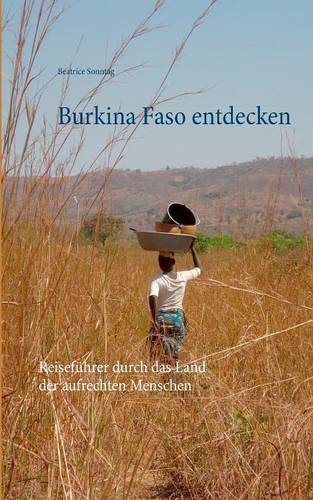 Burkina Faso entdecken