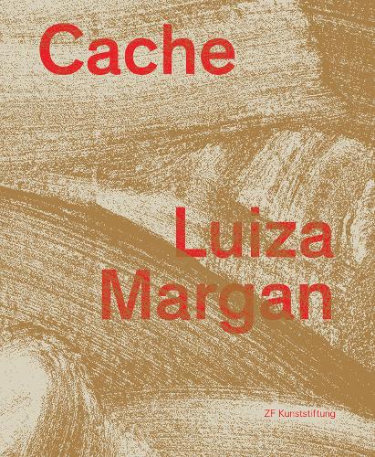 Luiza Margan: Cache