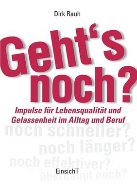 Geht's noch?