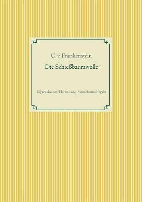 Die Schiessbaumwolle