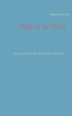 Gott ist für Dich!