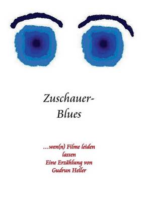 Zuschauer-Blues