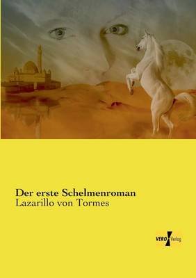 Der erste Schelmenroman