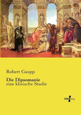 Die Dipsomanie