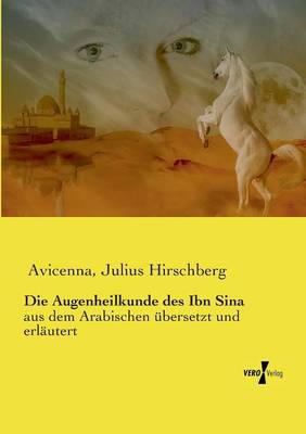 Die Augenheilkunde des Ibn Sina