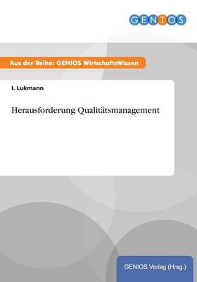 Herausforderung Qualitatsmanagement