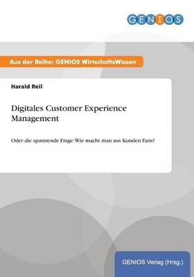 Digitales Customer Experience Management