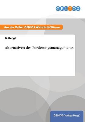 Alternativen des Forderungsmanagements