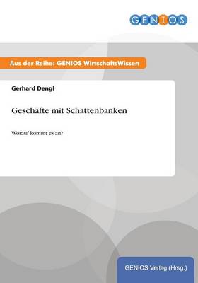 Geschafte mit Schattenbanken