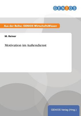 Motivation im Aussendienst