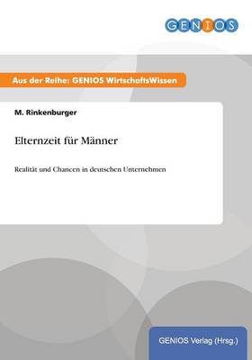 Elternzeit fur Manner