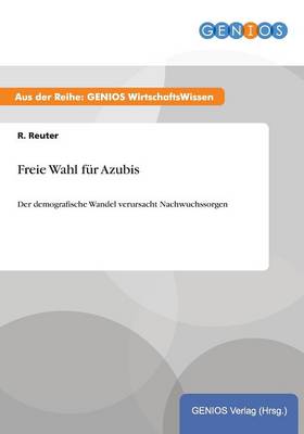 Freie Wahl fur Azubis