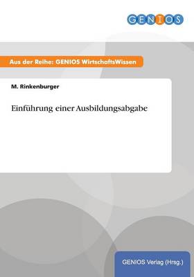 Einfuhrung einer Ausbildungsabgabe