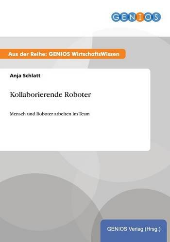 Kollaborierende Roboter