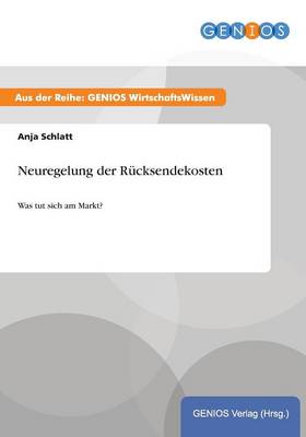 Neuregelung der Rucksendekosten