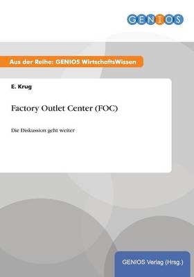 Factory Outlet Center (FOC)